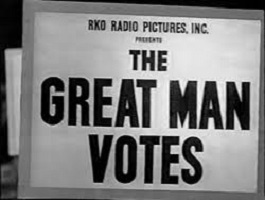 The Great Man Votes (1939)