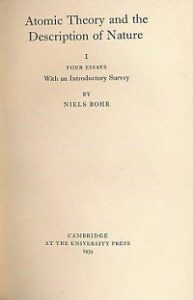 N. Bohr (1931). La teoría atómica y la descripción de la naturaleza